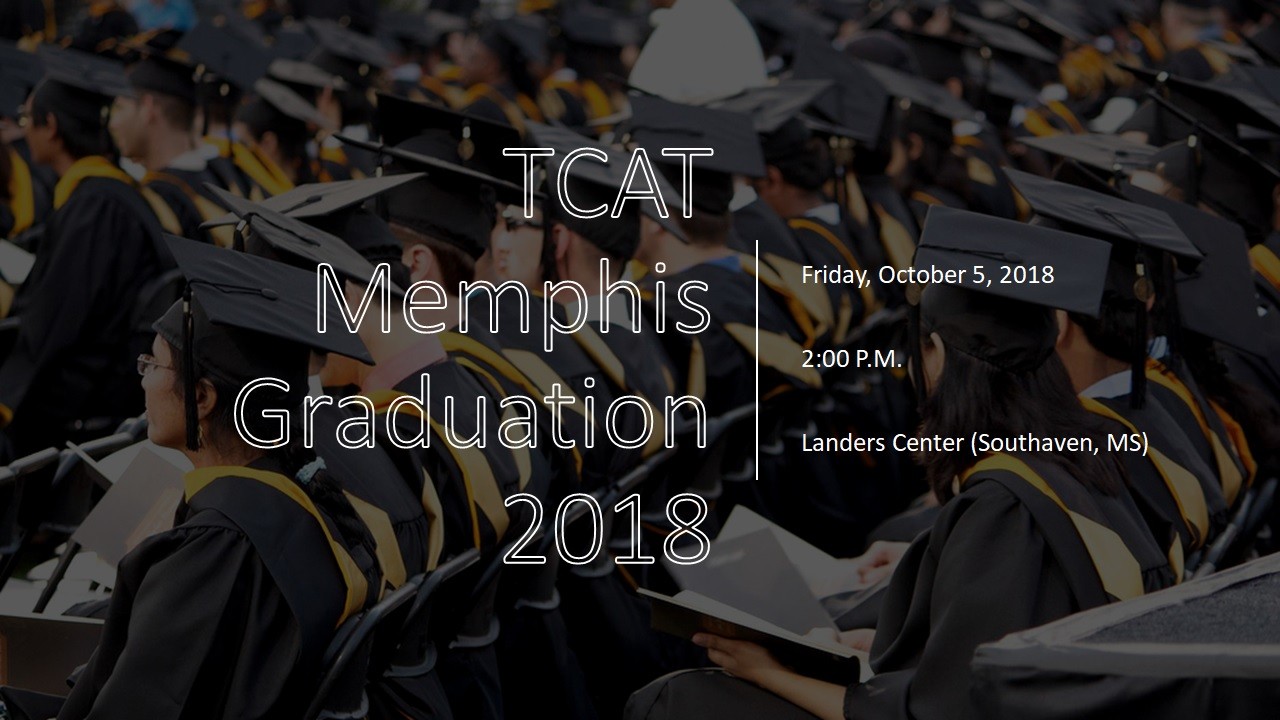 TCAT Memphis 2018 Graduation TCAT Memphis